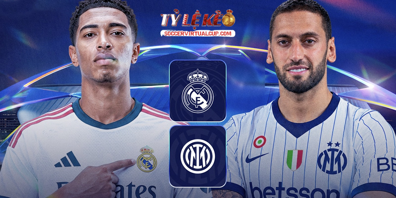 Soi Kèo C1: Real Madrid vs Inter - Lúc 2h Ngày 9/9/2026 2 Keonhacai 5