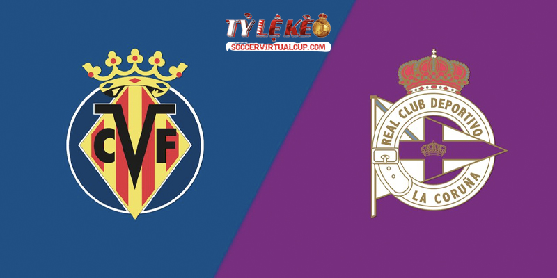 Soi Kèo La Liga: Villarreal vs Deportivo - Lúc 2h Ngày 6/9/2026 1 Villarreal vs Deportivo