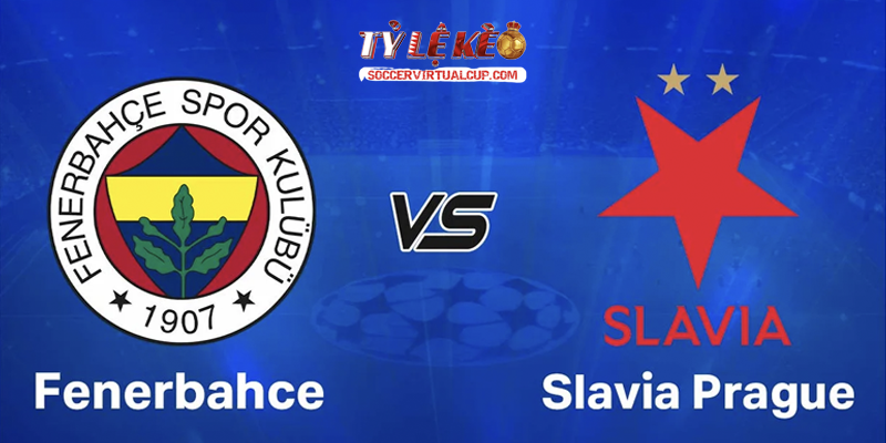 Fenerbahce vs Slavia Prague