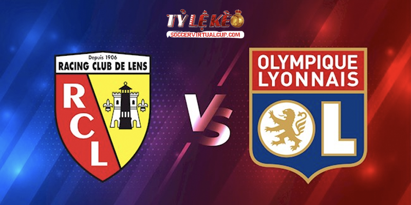 Soi Kèo Ligue 1: Lens vs Lyon - Vòng 6 Lúc 1h45 Ngày 10/10/2026 1 Lens vs Lyon
